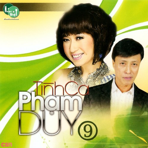 Tình Ca Phạm Duy 9