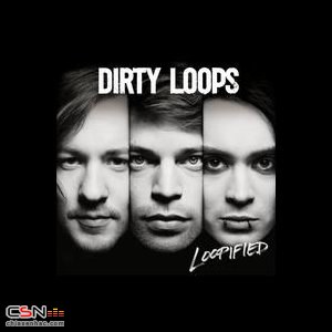 Dirty Loops