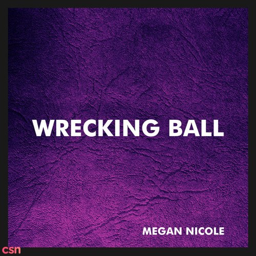 Wrecking Ball (Single)