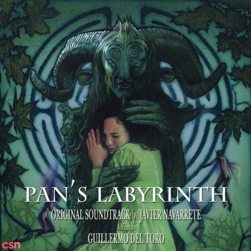 Pan's Labyrinth (Original Soundtrack By Javier Navarrete)