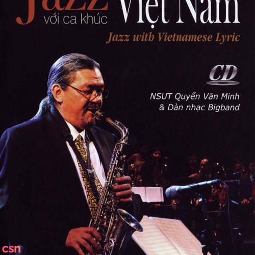 Jazz Với Ca Khúc Việt Nam