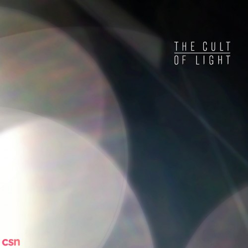 The Cult Of Light