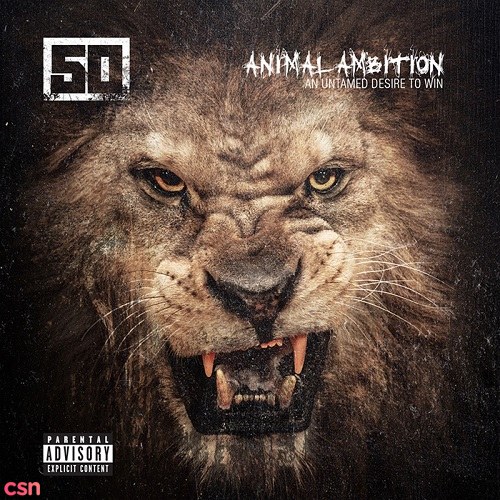 Animal Ambition: An Untamed Desire To Win (Deluxe Edition)