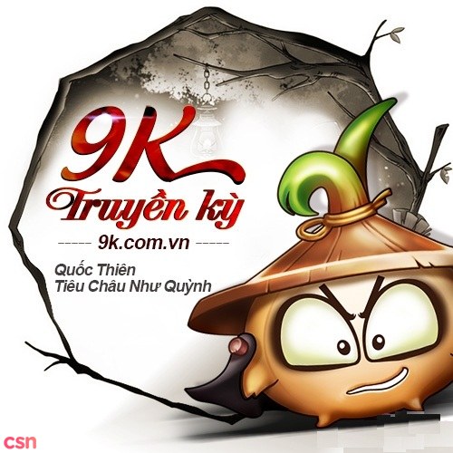 9K Truyền Kỳ