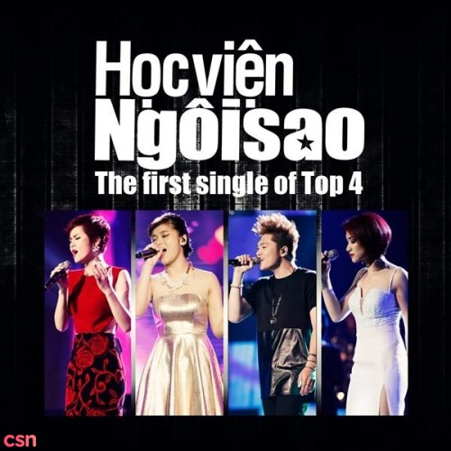 Học Viên Ngôi Sao (The First Single Of Top 4)