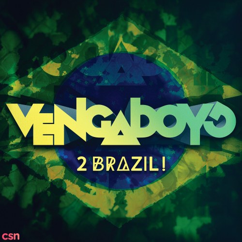 2 Brazil! (Single)