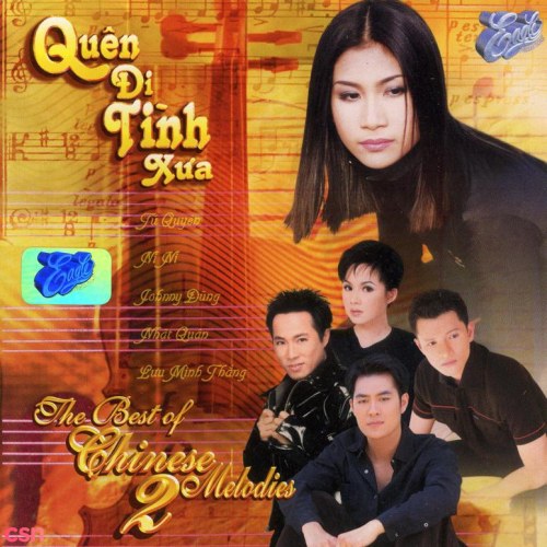 The Best Of Chinese Melodies 2: Quên Đi Tình Xưa