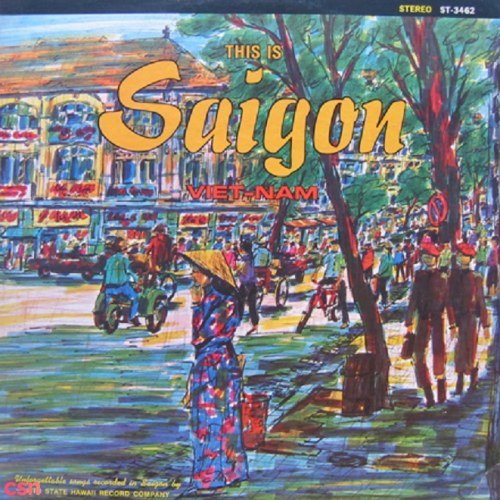This Is Saigon (Pre 75)