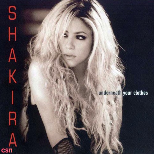 Underneath Your Clothes (CD Maxi Single)