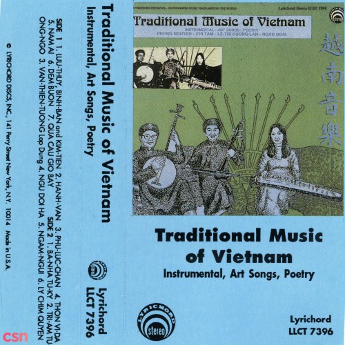 Traditional Music Of Vietnam: Instrumental, Art Songs, Poetry