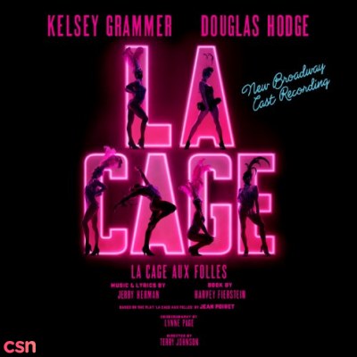 La Cage Aux Folles: New Broadway Cast Recording