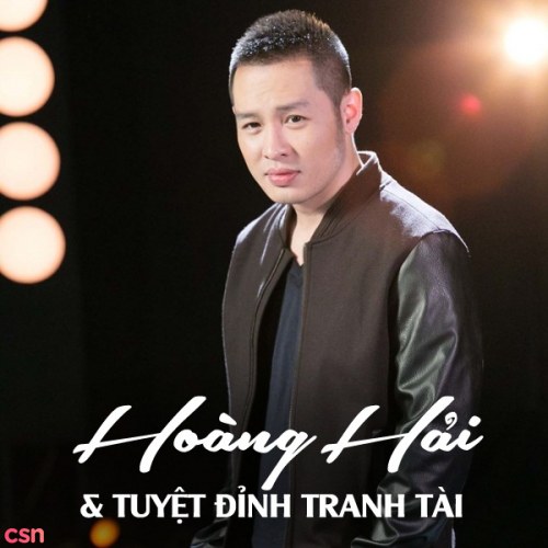 Hoàng Hải & Tuyệt Đỉnh Tranh Tài 2014