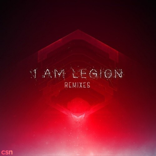 I Am Legion (Remixes)