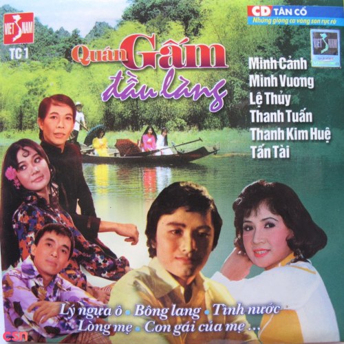 Tân Cổ - Quán Gấm Đầu Làng (Pre 75)