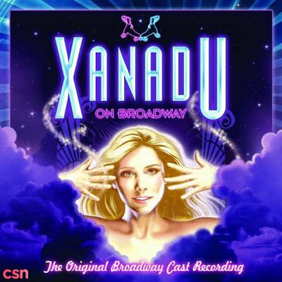 Xanadu On Broadway (Original Broadway Cast Recording)