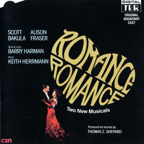 Romance, Romance - Act 1: The Little Comedy (Original Broadway Cast)