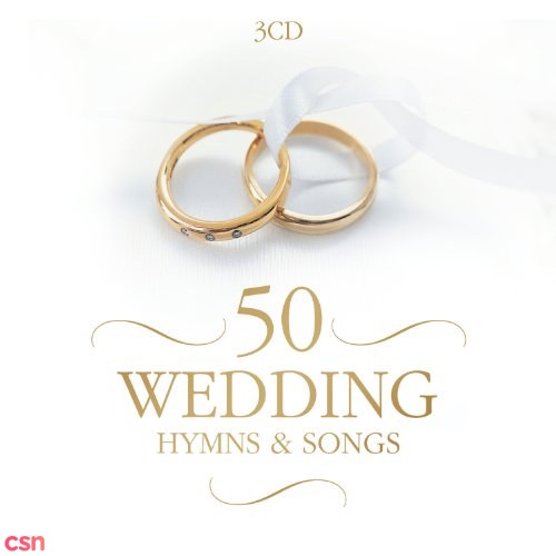 50 Wedding Hymns And Songs (CD 3)