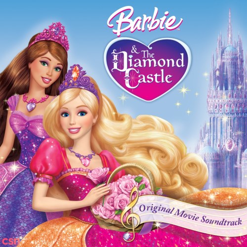 Barbie & The Diamond Castle Soundtrack