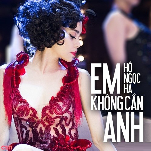 Em Không Cần Anh (Single)