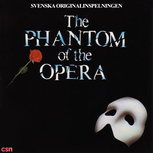 The Phantom Of The Opera: Svenska Originalinspelningen (Original Swedish Cast Recording) CD1