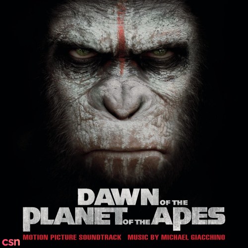 Dawn of The Planet of The Apes (Motion Picture Soundtrack)