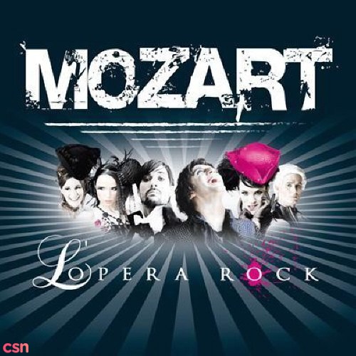 Mozart, L'Opéra Rock - Original French Cast (CD2)