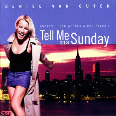 Tell Me On A Sunday (London Revival)