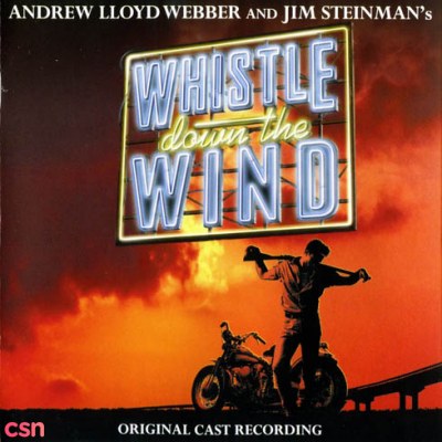 Whistle Down The Wind: Original London Cast Recording CD2