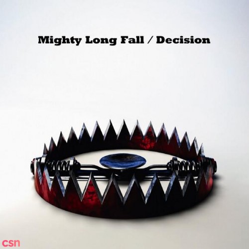 Mighty Long Fall&Decision (Single)