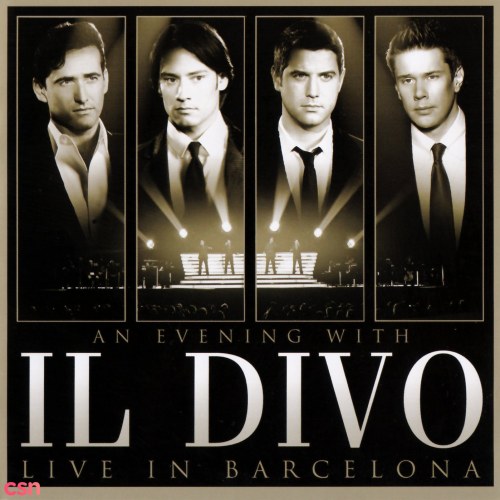 An Evening With Il Divo: Live in Barcelona