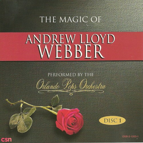 The Magic Of Andrew Lloyd Webber (Disc 1)