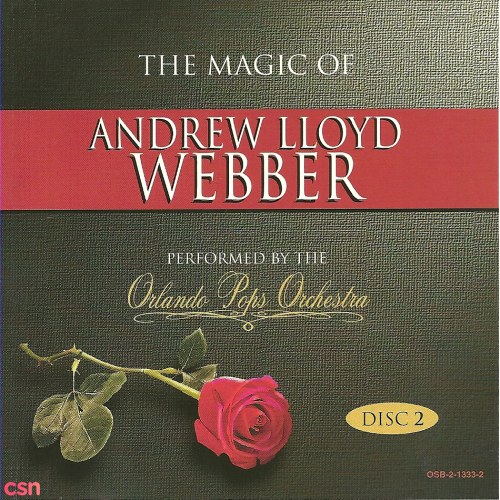 The Magic Of Andrew Lloyd Webber (Disc 2)