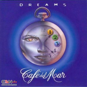 Cafe Del Mar - Dreams Collection Vol.1