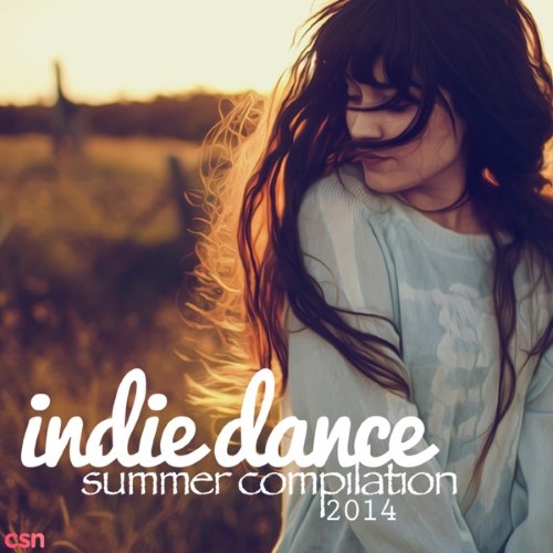 Indie Dance Summer Compilation