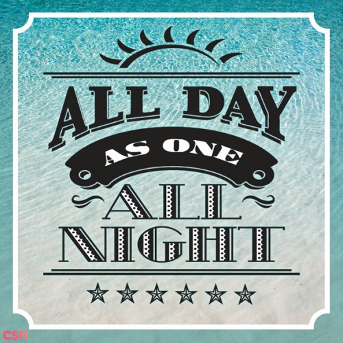 All Day All Night (Single)