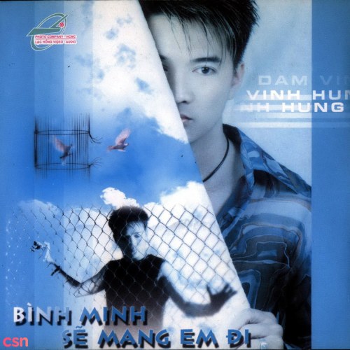 Vol 2 - Bình Minh Sẽ Mang Em Đi