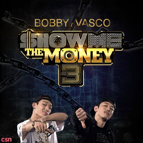 Show The Money 3 (Part.2)