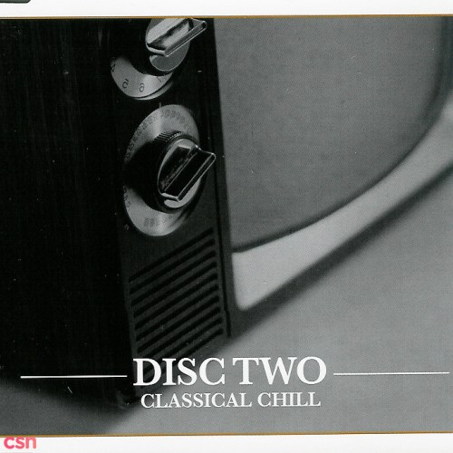 Classical Gold Chillout (CD2: Classical Chill)