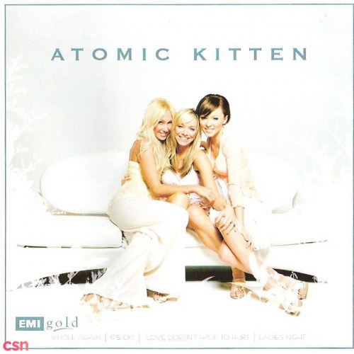 Atomic Kitten: The Collection