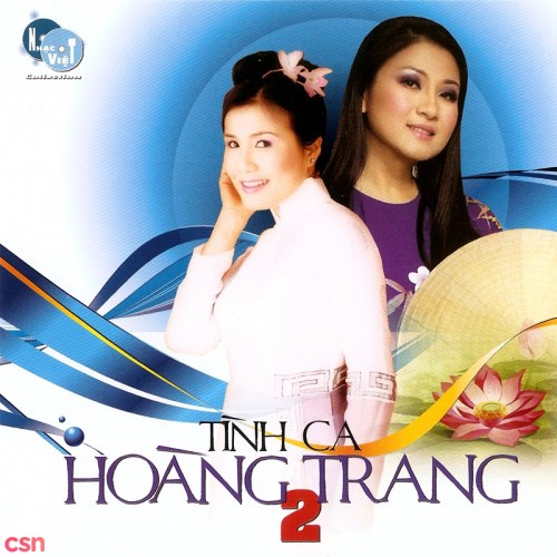 Tình Ca Hoàng Trang 2