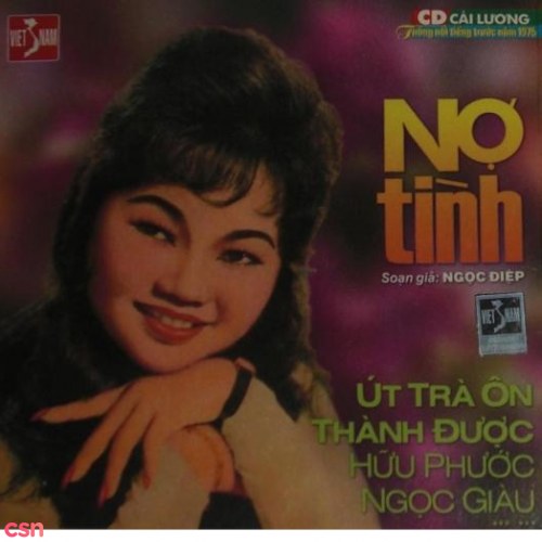 Cải Lương - Nợ Tình (Pre 75)