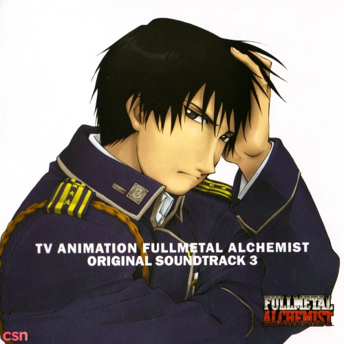 TV Animation Fullmetal Alchemist: Original Soundtrack 3