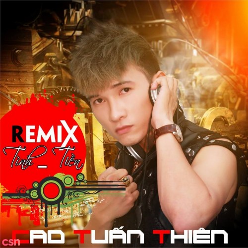 Remix Tình Tiền