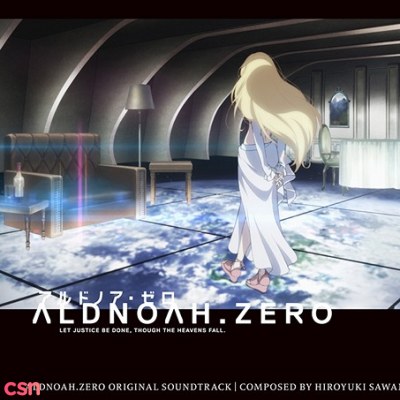 Aldnoah Zero Original Soundtrack