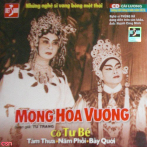 Cải Lương - Mộng Hoa Vương (Pre 75)