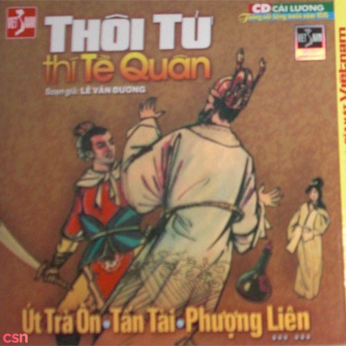 Cải Lương - Thôi Tử Thí Tề Quân (Pre 75)