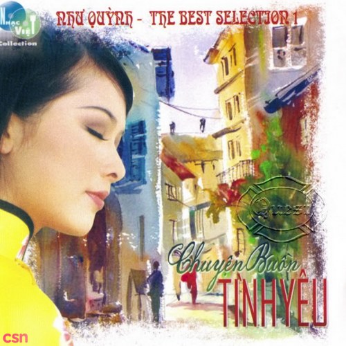 The Best Selection 1 - Chuyện Buồn Tình Yêu