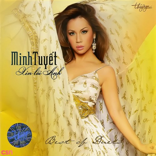 Xin Lỗi Anh - Best Of Duets