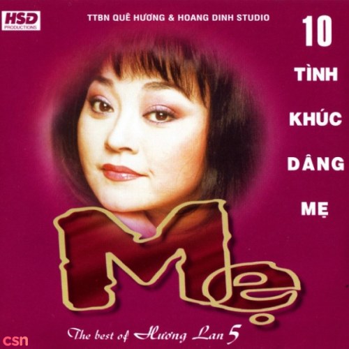 10 Tình Khúc Dâng Mẹ