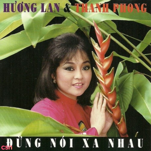 Đừng Nói Xa Nhau